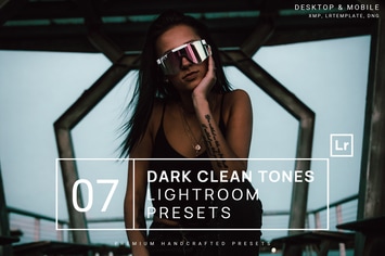 7 Dark Clean Tones Lightroom Presets + Mobile