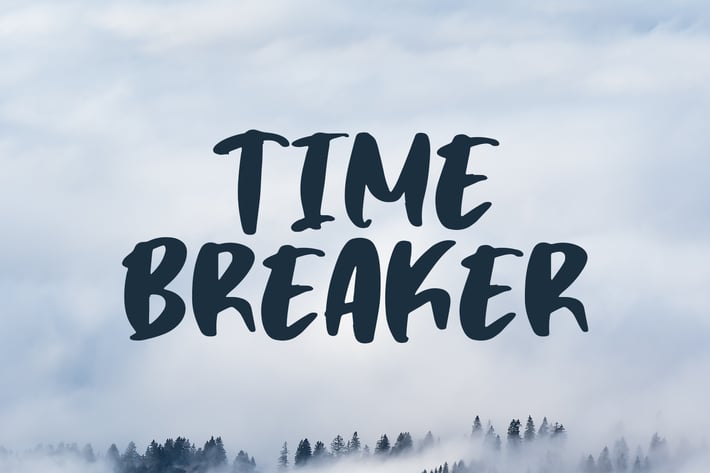 Time Breaker - Bold Matte Brush