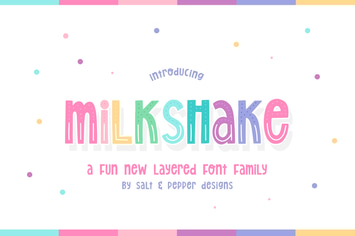 Milkshake Font Family