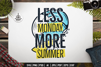 Less Monday More Summer Badge Design