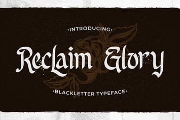 Reclaim Glory – Blackletter Typeface