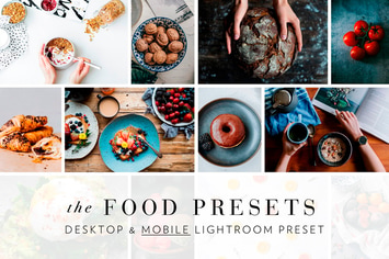 Food Presets for Lightroom Desktop & Mobile