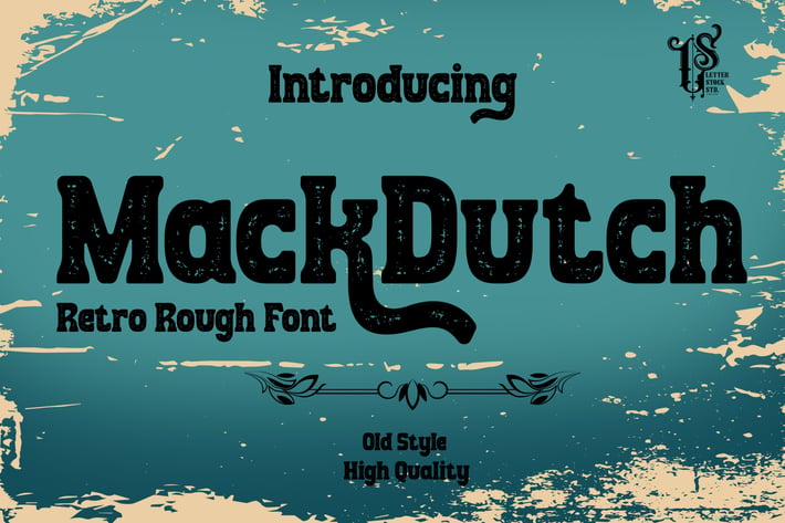 MackDutch - Rough decorative font