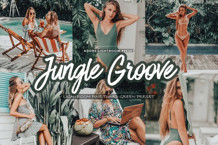 Jungle Groove Lightroom Preset