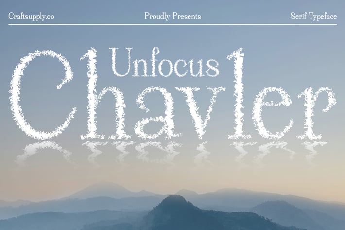 Chavler Unfocus