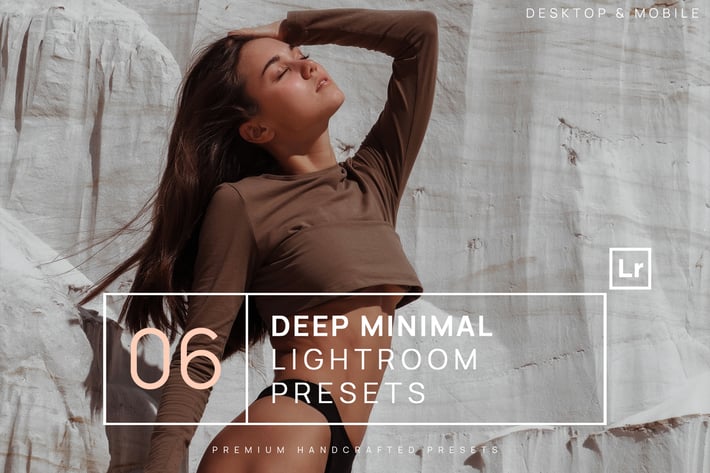 6 Deep Minimal Lightroom Presets + Mobile