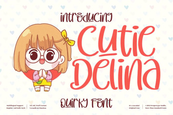 Cutie Delina Quirky Font