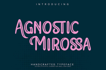 Agnostic Mirossa | Handcrafted Typeface