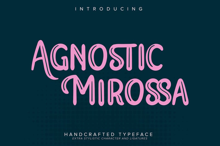 Agnostic Mirossa | Handcrafted Typeface
