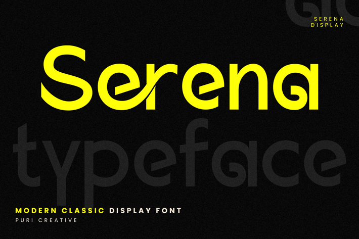 Serena - Modern Classic Sans Serif Font
