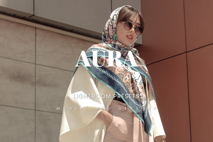 Aura Lightroom Presets Dekstop and Mobile