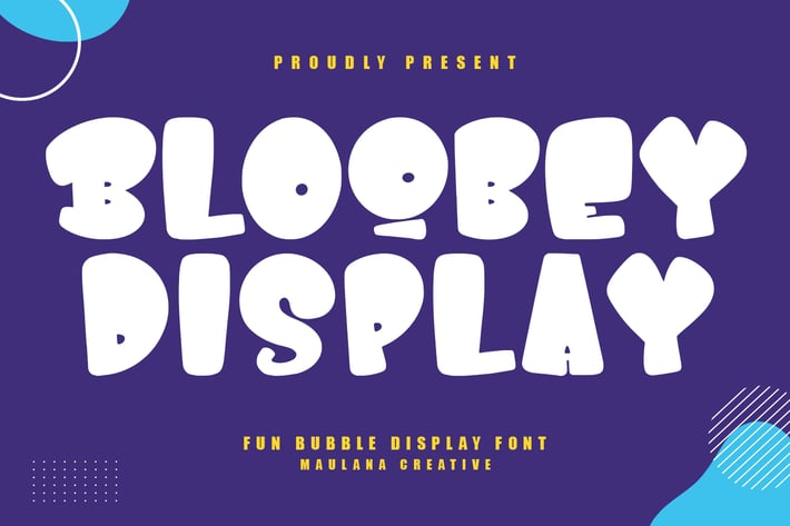 Bloobey Fun Children Bubble Display Font