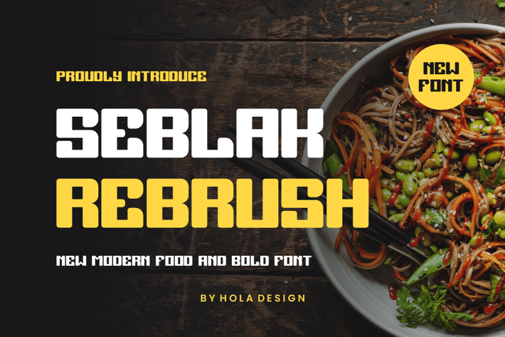 Seblak Rebrush - New Modern & Bold Font
