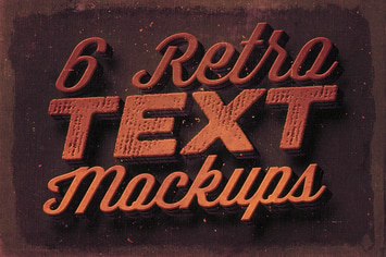 6 Retro/Vintage Text Mock-ups