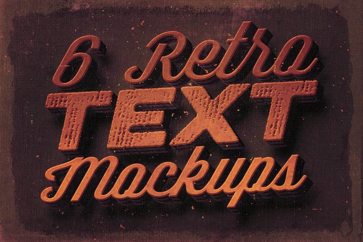6 Retro/Vintage Text Mock-ups