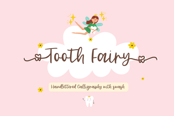 Tooth Fairy Handlettered Calligraphy with Swashes