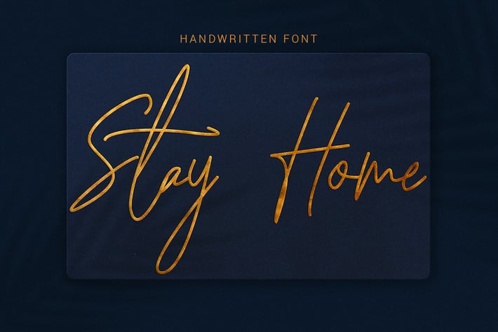 Stay Home -  Modern Hand Lettering Font
