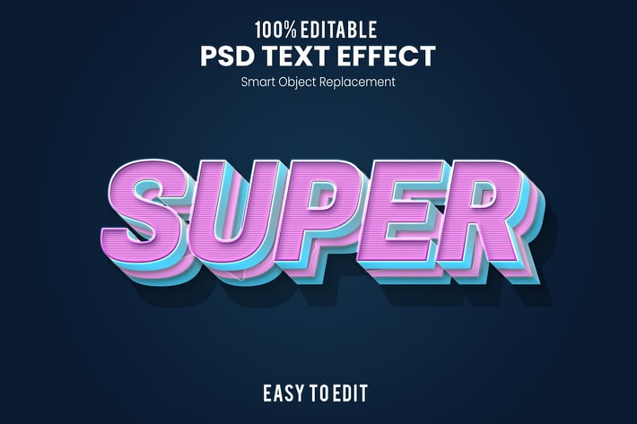 Super - Playful 3D PSD Text Effect