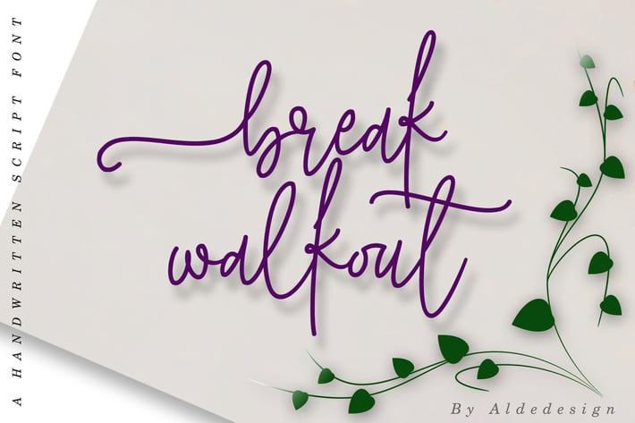 Break Walkout