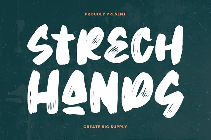 Strech Hands - Bold Brush Font