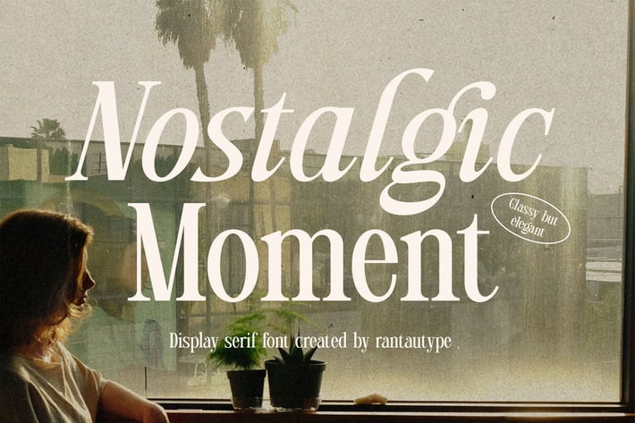 Nostalgic Moment Classy but Elegant serif font