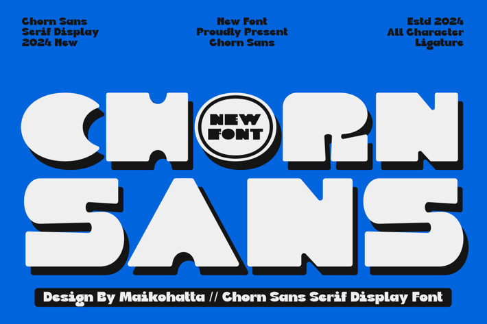 Chorn - Sans Serif Display Font