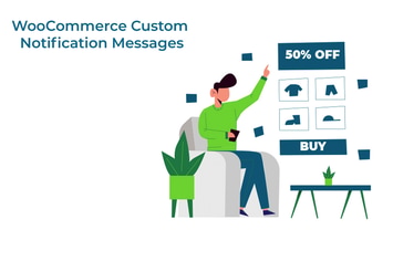WooCommerce Custom Notification Messages