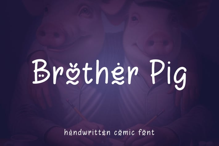 Brother Pig - Fun Cute Comic Font