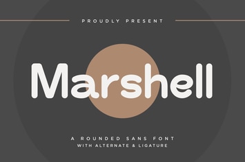 Marshell -  A Rounded Sans Font