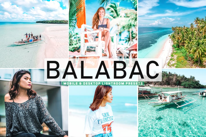 Balabac Mobile & Desktop Lightroom Presets