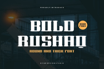Bold Rushaq - Rounded & Thick Font