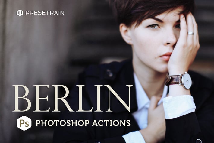 Berlin Photoshop Actions