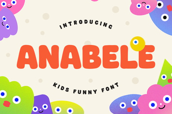 Anabele - Kids Funny Font