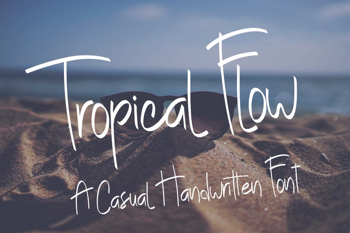 Tropical Flow - Casual Handwritten Font