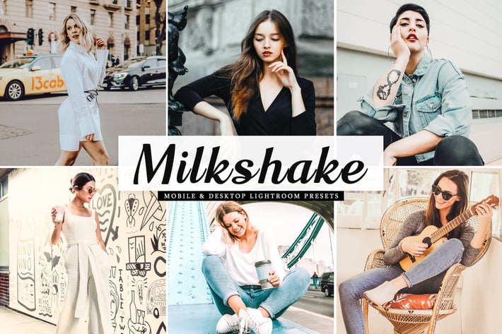 Milkshake Mobile & Desktop Lightroom Presets