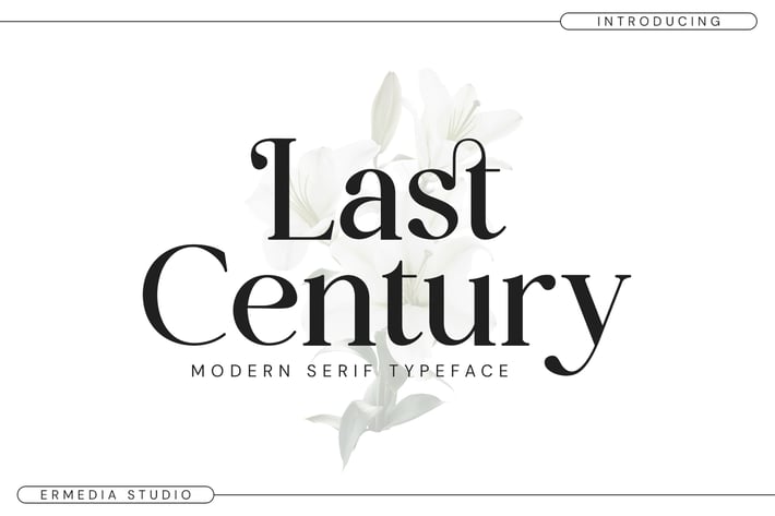 Last Century - Modern Serif Font