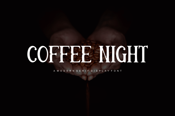 Coffee Night - Modern Serif Display Font