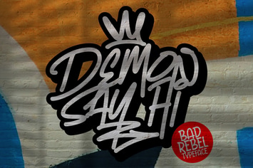 Demon Say Hi - Rebel Graffiti Typeface